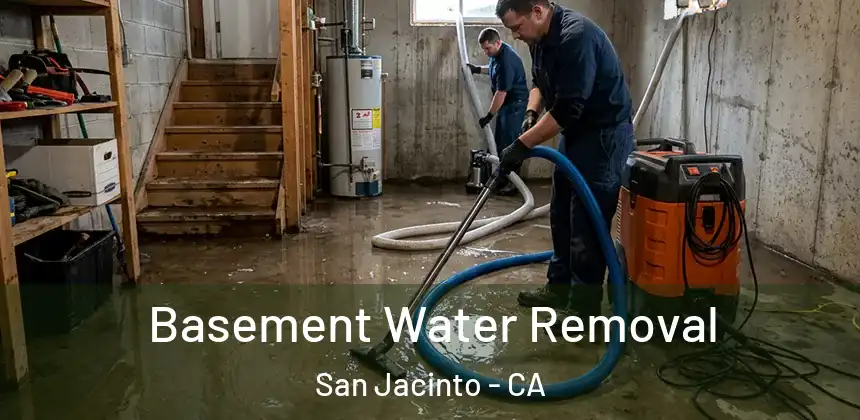  Basement Water Removal San Jacinto - CA