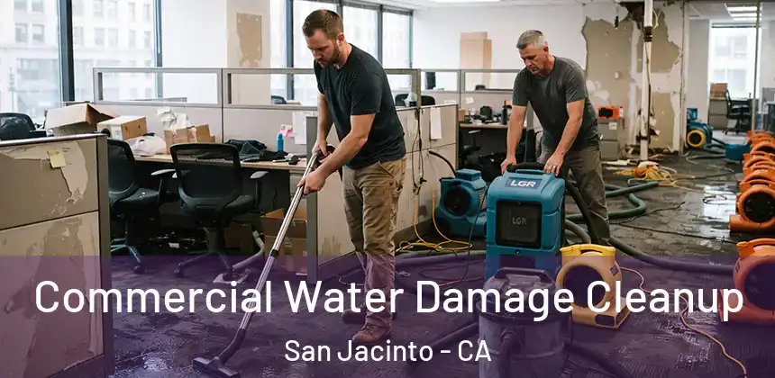 Commercial Water Damage Cleanup San Jacinto - CA