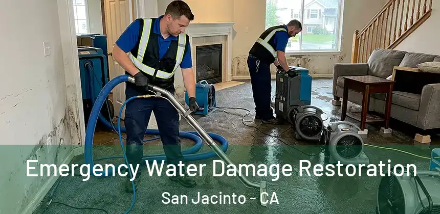 Emergency Water Damage Restoration San Jacinto - CA