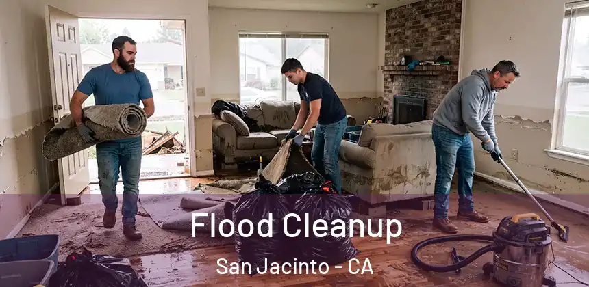 Flood Cleanup San Jacinto - CA