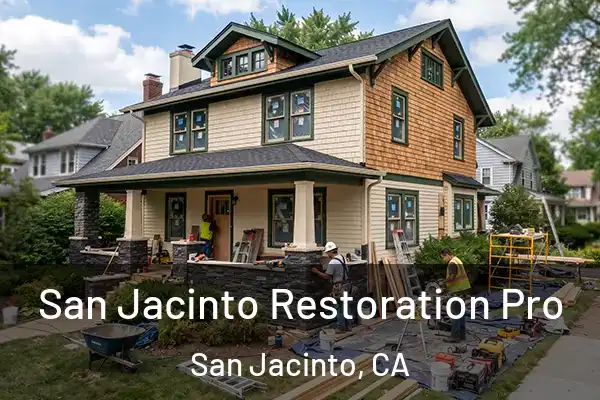  San Jacinto Restoration Pro San Jacinto, CA