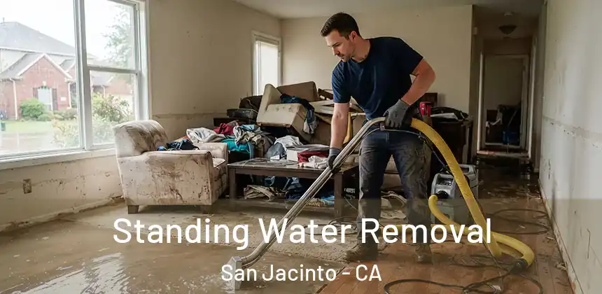 Standing Water Removal San Jacinto - CA