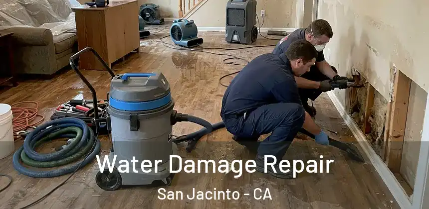  Water Damage Repair San Jacinto - CA