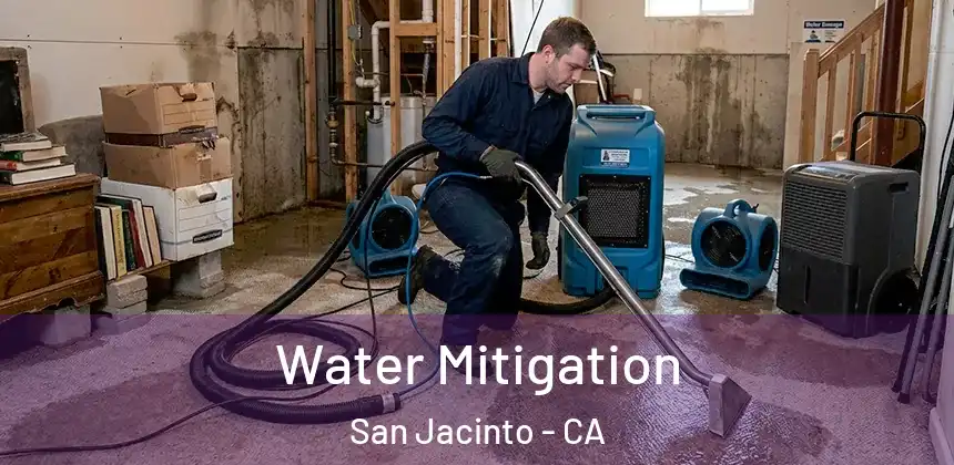 Water Mitigation San Jacinto - CA